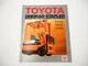 1984 Toyota 2FBE 10 13 15 18 Forklift Tricycle 1.0 to 1.75t Brochure