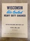 Vintage Wisconsin Air Cooled Heavy Duty Engines Models ABN, AKN Issue MM-253 B 
