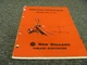 New Holland 601 611 Forage Harvester User Owner Operator Maintenance Manual