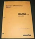 KOMATSU WA500-1LC WHEEL LOADER OPERATION & MAINTENANCE BOOK MANUAL S/N A60001-UP