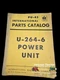 INTERNATIONAL PARTS CATALOG  PU-45  POWER UNIT U-264-6