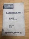 CAT CATERPILLAR DW15 TRACTOR SCRAPER OPERATION & MAINTENANCE BOOK MANUAL 75D 76D