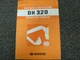 Daewoo Model DH320 Hydraulic Excavator Owner Operator Maintenance Manual Book