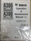 Bobcat A300 Skid Steer Operation & Maintenance Manual Operator/Owners 4 #6904186