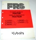 Kubota L2350 L2650 L2950 L3450 L3650 Tractor Flat Rate Schedule Manual 1991 OEM