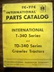 IH Farmall Mccormick International T340 TD340 Crawler Parts Manual