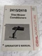 GEHL OPERATOR'S SERVICE MANUAL DC 2415 2418 DISC MOWER CONDITIONER 908176
