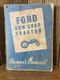 Ford Vtg Original 2000 4000 Row Crop Tractors Owner's Manual 1962 5 3/4"W x 8" T