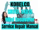 Kobelco Mini Excavator SK013 SK015 Service Repair Manual