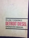 Detroit Diesel Operators Manual 1966 # 6SE225 In-line 71 Engines #60G