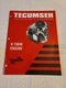 Tecumseh V-TWIN ENGINES SERVICE SHOP REPAIR TECHNICIANS HANDBOOK MANUAL GUIDE