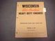 Wisconsin Air Cooled Heavy Duty Engines Instr Bk/Parts List,S-7D,Issue MM-297-B
