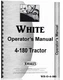 White 4-180 Diesel Tractor Operators Owners Manual