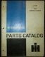 IH International Model 4138 Compact Loader Parts Catalog Book Manual Original
