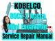 Kobelco Mini Excavator 80CS-2 Acera Service Repair Manual