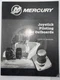 Mercury Joystick Piloting for Outboards Service Manual 90-8M010R799 2015