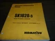 Komatsu SK1020-5 Skid Steer Loader Owner Operator Maintenance Manual 37CF00004-