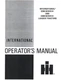 International 3200-B 3300-B 3200B 3300B Loader Tractor Operators Manual IH