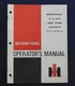 INTERNATIONAL HARVESTER IH 45 & 4500 VIBRA SHANK CULTIVATOR OPERATORS MANUAL