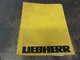 Liebherr R954HD Excavator Parts Catalog Manual