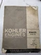 KOHLER ENGINES SERVICE MANUAL K662S PARTS LIST BOOK OVERHAUL SHOP BOOK