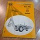 International 3121 3131 3141 Backhoe 2606 3414 3444 3514 3616 Operators Manual
