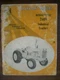 IH Farmall Mccormick International 2606 Industrial Owners Manual
