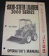 GEHL HL-3000 SKID STEER LOADER OPERATOR OPERATION & MAINTENANCE MANUAL
