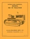 Allis Chalmers HD10 HD10 Crawler Tractor Owner Operator Manual AC