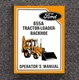 655A TRACTOR OPERATORS OWNERS MAINTENANCE MANUAL FORD TRACTOR LOADER BACKHOE