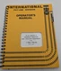 Operator's Manual International Tractor PAY LINE DIVISION TD-25 Series C Crawler
