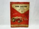 1959 Ford Tractor Diesel 601 D & 801 D ORIGINAL Owners Manual