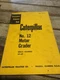 CAT CATERPILLAR NO.12 12E MOTOR GRADER SERVICE SHOP REPAIR MANUAL Book 8T1-UP