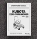 ZG222 ZG227 G222A ZG227A Zero Turn Operators Maintenance Manual Fits Kubota ZG