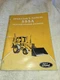 Original Ford 555A Tractor Operators Manual