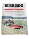 Bush Hog Squealer Rotary Cutter Brochure SQ48 SQ84 Farm Implement