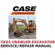 CASE CK62 MINI EXCAVATOR MANUAL ENGINE SERVICE REPAIR SHOP OWNERS PDF