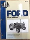 I&T FORD SHOP MANUAL FO31 SERIES 2000 3000 4000 3 CYL. 1965 - 1975 TRACTOR