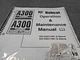 Bobcat A300 Operation & Maintenance Manual. Paperback with binder. NOS, OEM!