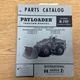International Hough H-70F PARTS MANUAL BOOK CATALOG WHEEL PAYLOADER SHOVEL GUIDE