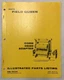 Hesston Field Queen Corn Head Adapter Parts List Manual 8082166R Vintage
