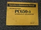 Komatsu PC650-3 Hydraulic Excavator Owner Operator Maintenance Manual 10501-Up