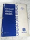 NEW HOLLAND OPERATOR'S SERVICE MANUAL HW345 HW365 86628427 2004 WINDROWER