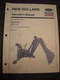 Used New Holland Backhoe BH-134 Operators Manual for use on L-780 Loaders only