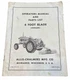 OEM ALLIS CHALMERS OPERATORS MANUAL & PARTS LIST 6 FOOOT BLADE OXNARD TPL265 C