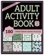 ADULT ACTIVITY BOOK 2: 180 MIXED BRAIN GAMES PUZZLES: By Pats Puzzle Books *NEW*