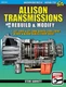 SA540 Allison Transmissions: How to Rebuild & Modify LCT / A  1000 & 2000 Series