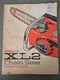 HOMELITE XL2 Automatic Chain Saw Owners Manual Fourth Edition Factory Manual