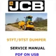 JCB 9TFT / 9TST DUMPER SERVICE REPAIR SHOP MANUAL PDF ON USB