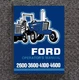 2600 3600 1975 - 1981 TRACTOR OPERATOR OWNERS MANUAL FORD 2600 3600 4100 4600